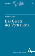 Cover-Bild zum Titel 'Das Gesetz des Vertrauens' von 'Tommaso Greco'
