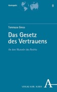 Cover-Bild zum Titel 'Das Gesetz des Vertrauens' von 'Tommaso Greco'