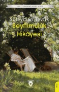 Cover-Bild zum Titel 'Seyfilmülk Hikayesi' von 'Süleyman Tevfik'