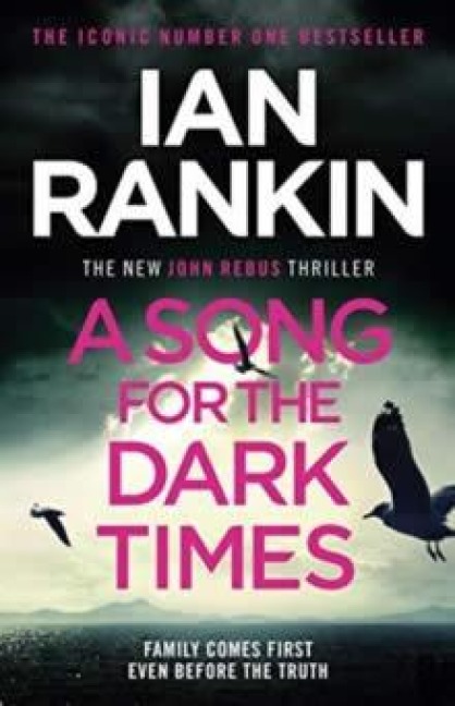A Song for the Dark Times - Ian Rankin