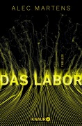 Cover-Bild zum Titel 'Das Labor' von 'Alec Martens'