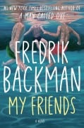 Cover-Bild zum Titel 'My Friends' von 'Fredrik Backman'
