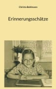 Cover-Bild zum Titel 'Erinnerungsschätze' von 'Christa Bohlmann'