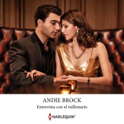 Cover-Bild zum Titel 'Entrevista con el millonario' von 'Andie Brock'