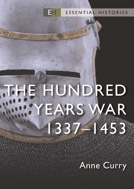 The Hundred Years War - Anne Curry