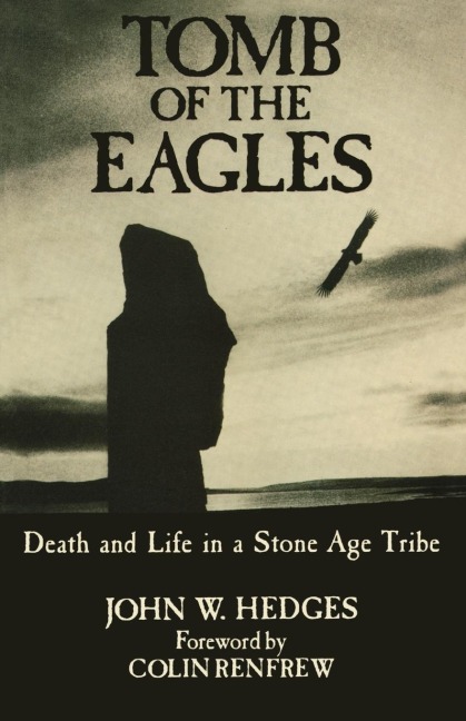 Tomb of the Eagles - John W. Hedges