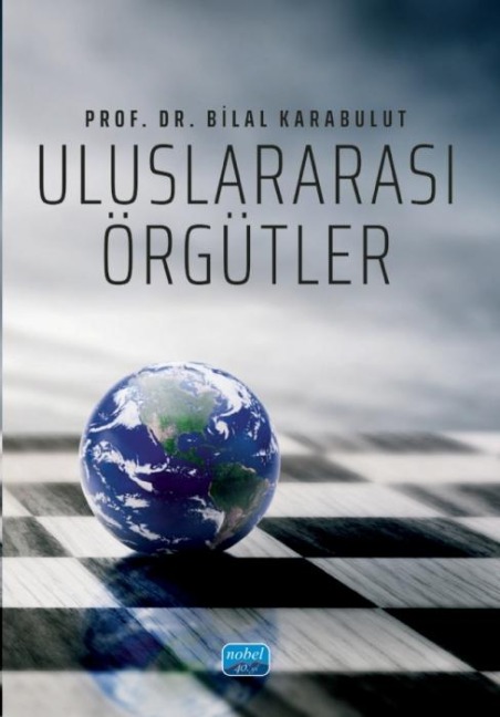Uluslararasi Örgütler - Bilal Karabulut