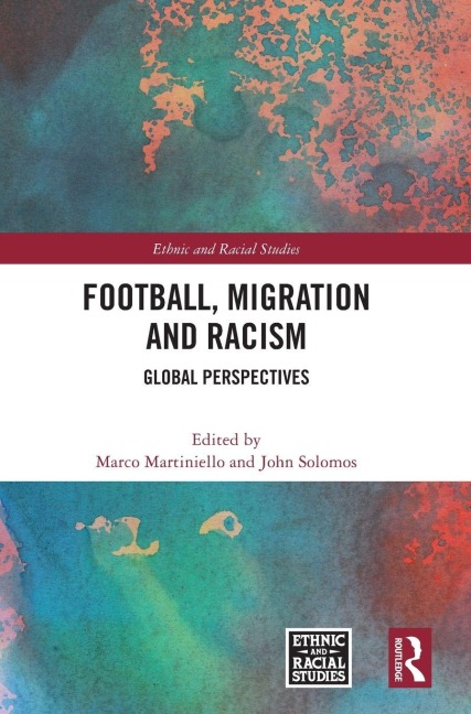 Football, Migration and Racism - 