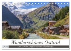 Wunderschönes Osttirol (Tischkalender 2026 DIN A5 quer), CALVENDO Monatskalender - Axel Matthies