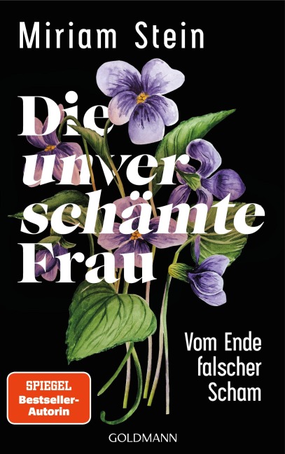 Die unverschämte Frau - Miriam Stein