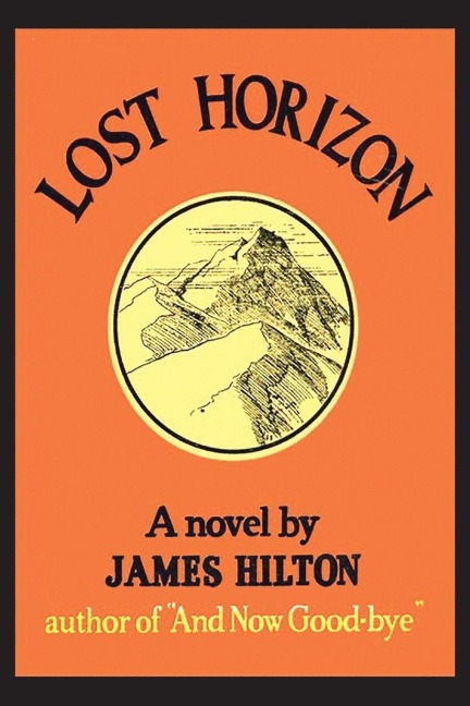 Lost Horizon - James Hilton