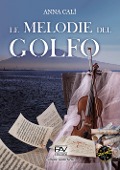 Cover-Bild zum Titel 'Le melodie del golfo' von 'Anna Calì'