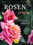 Cover-Bild zum Titel 'Rosen pflegen' von 'Silke Kluth'