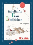 Cover-Bild zum Titel 'Die fabelhafte Frau Löffelchen' von 'Alf Prøysen'