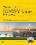 Cover-Bild zum Titel 'Chemical Processes in Renewable Energy Systems' von 'Vivek Utgikar'