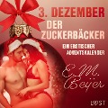 Cover-Bild zum Titel '3. Dezember: Der Zuckerbäcker ¿ ein erotischer Adventskalender' von 'E. M. Beijer'