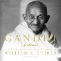 Gandhi: A Memoir - William L. Shirer