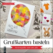 Cover-Bild zum Titel 'Grußkarten basteln' von 'Kristin Kiepert'