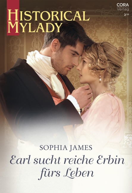 Earl sucht reiche Erbin fürs Leben - Sophia James