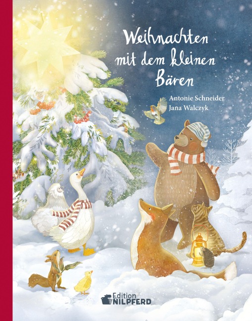 Weihnachten mit dem kleinen Bären - Antonie Schneider