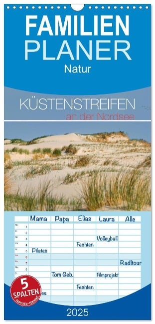 Familienplaner 2025 - Küstenstreifen an der Nordsee mit 5 Spalten (Wandkalender, 21 x 45 cm) CALVENDO - Kathleen Bergmann