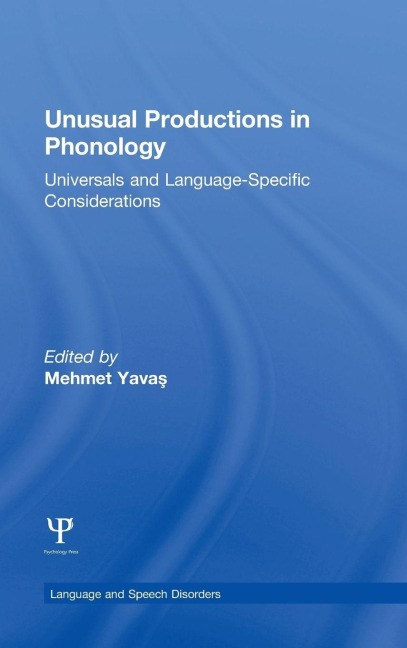 Unusual Productions in Phonology - 