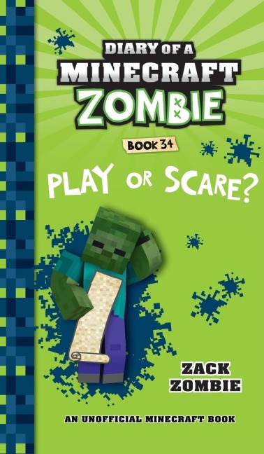 Diary of a Minecraft Zombie Book 34 - Zack Zombie