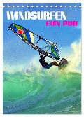 Windsurfen - Fun pur (Tischkalender 2024 DIN A5 hoch), CALVENDO Monatskalender - Renate Utz