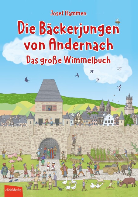 Die Bäckerjungen von Andernach - Josef Hammen