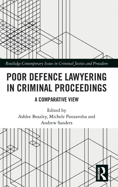 Poor Defence Lawyering in Criminal Proceedings - 