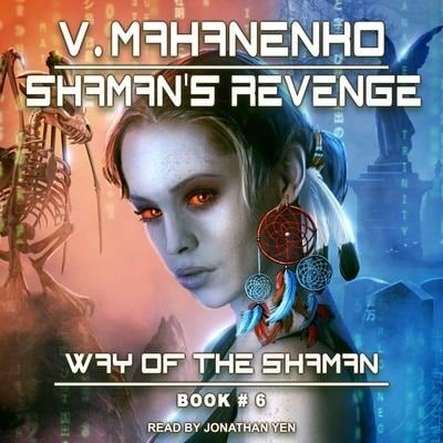 Shaman's Revenge Lib/E - Vasily Mahanenko