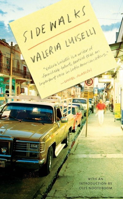 Sidewalks - Valeria Luiselli