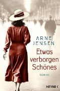 Cover-Bild zum Titel 'Etwas verborgen Schönes' von 'Arne Jensen'
