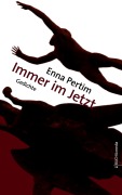 Cover-Bild zum Titel 'Immer im Jetzt' von 'Enna Pertim'