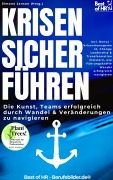 Cover-Bild zum Titel 'Krisensicher führen - Die Kunst, Teams erfolgreich durch Wandel & Veränderungen zu navigieren' von 'Simone Janson'