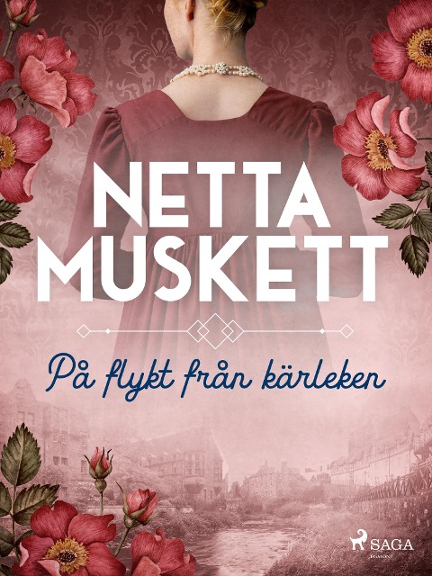 På flykt från kärleken - Netta Muskett