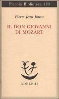 Il Don Giovanni di Mozart - Pierre J. Jouve