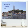 Schönes Istrien 2024 (hochwertiger Premium Wandkalender 2024 DIN A2 quer), Kunstdruck in Hochglanz - Tina Neudecker