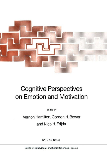 Cognitive Perspectives on Emotion and Motivation - 