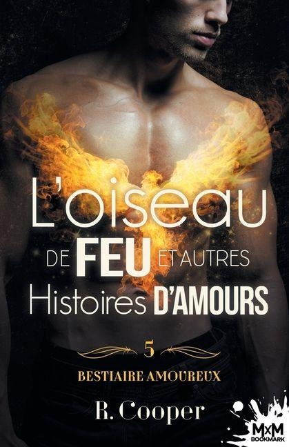 L'oiseau de feu et autres histoires d'amours - R. Cooper
