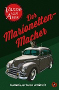 Cover-Bild zum Titel 'Der Marionettenmacher' von 'Vanne van Ares'