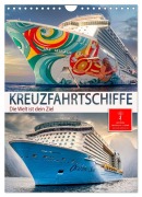 Cover-Bild zum Titel 'Kreuzfahrtschiffe - die Welt ist dein Ziel (Wandkalender 2026 DIN A4 hoch), CALVENDO Monatskalender' von 'Peter Roder'
