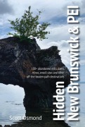 Cover-Bild zum Titel 'Hidden New Brunswick and Pei' von 'Scott Osmond'