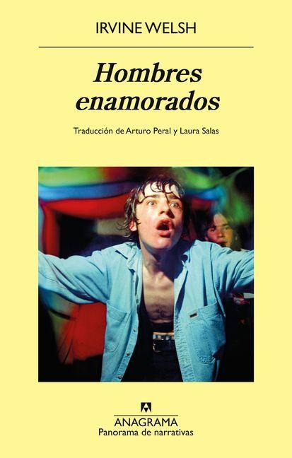 Hombres Enamorados - Irvine Welsh