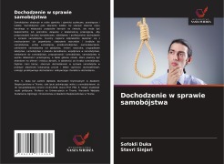 Cover-Bild zum Titel 'Dochodzenie w sprawie samobójstwa' von 'Sofokli Duka, Stavri Sinjari'
