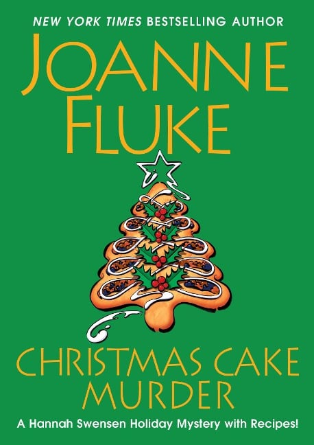 Christmas Cake Murder - Joanne Fluke