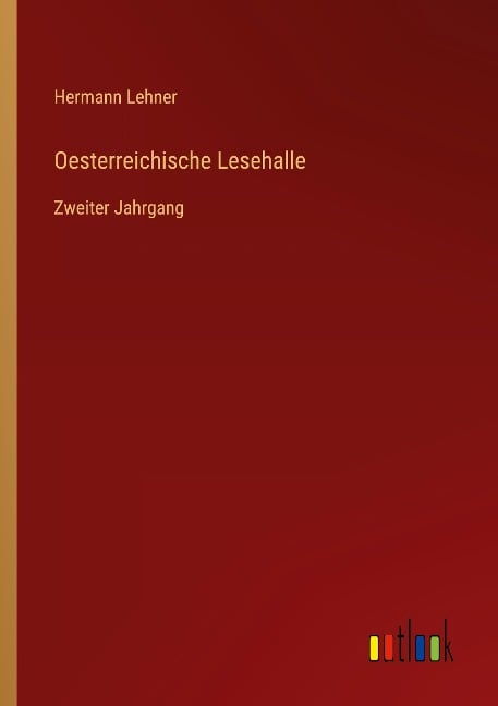 Oesterreichische Lesehalle - Hermann Lehner