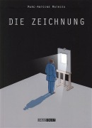 Cover-Bild zum Titel 'Die Zeichnung' von 'Marc-Antoine Mathieu'
