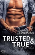 Cover-Bild zum Titel 'Haven Brotherhood: Trusted & True' von 'Rhenna Morgan'