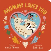 Cover-Bild zum Titel 'Mommy Loves You' von 'Nicola Edwards'